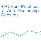 SEO Best Practices for Auto Dealership Websites
